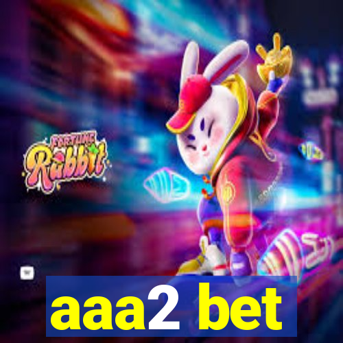 aaa2 bet